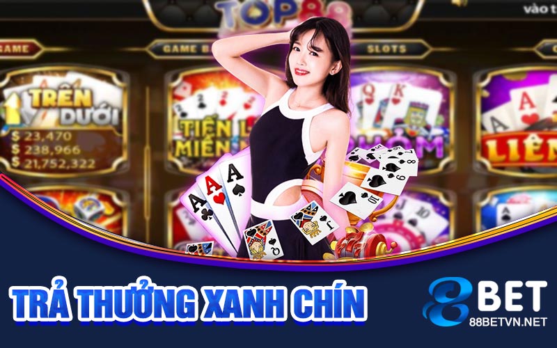 Trả thưởng xanh chín